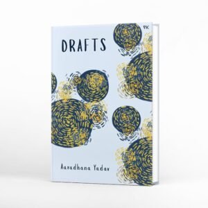Drafts by Aaradhana Yadav